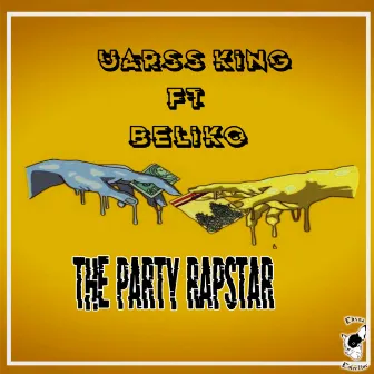 THE PARTY RAPSTAR by Uarss King