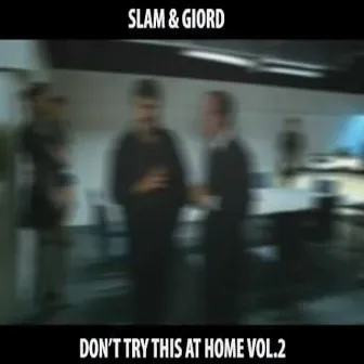 Don't Try This At Home Vol.2 by Giord