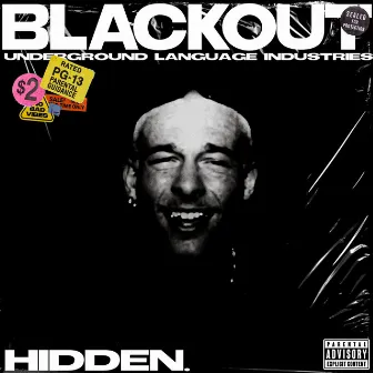 BLACKOUT by Hidden.