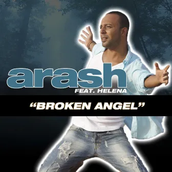 Broken Angel by Arash