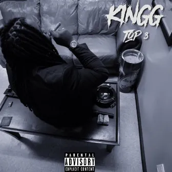 Top 3 by Kingg