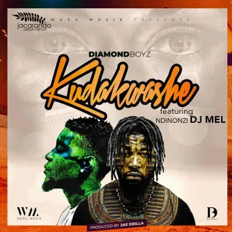 Kudakwashe by Diamond Boyz