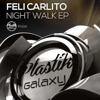 Night Walk EP by Feli Carlito