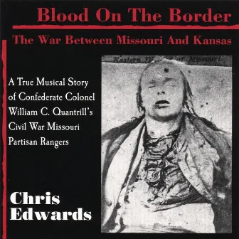 Blood on the Border by Chris Edwards