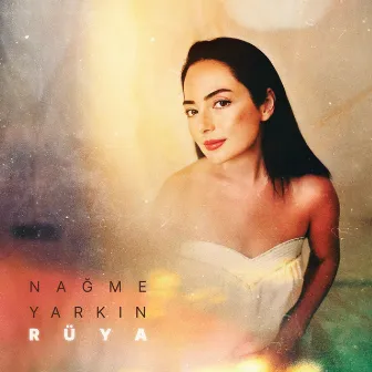 Rüya by Nağme Yarkın