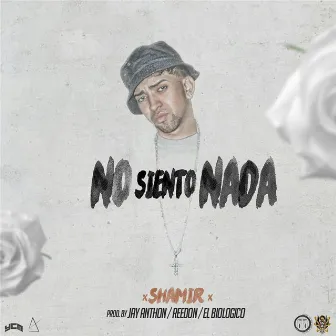 No Siento Nada by Shamir