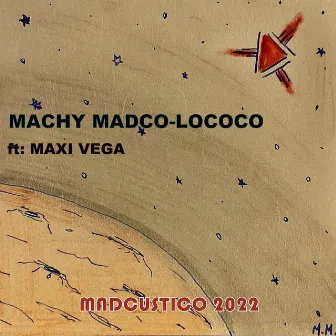 Madcústico 2022 by Machy Madco