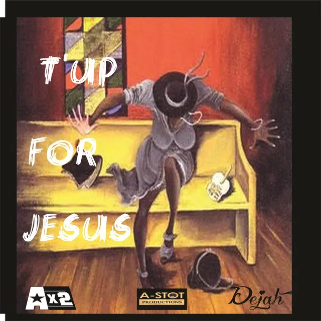 T'up for Jesus