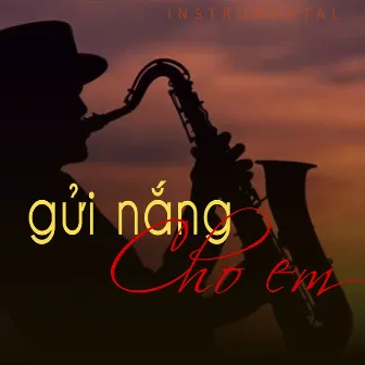 Gửi nắng cho em - instrumental by Quang Lý