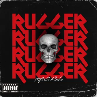 Ruger by Rbg Flacko