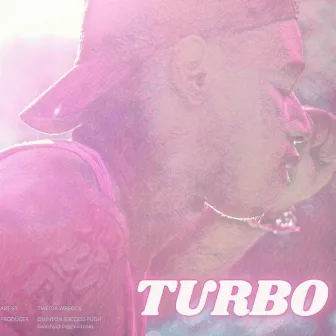 TURBO by Twfida wReccX