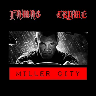 Miller City by Famas