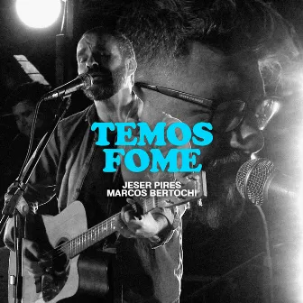 Temos Fome (Ao Vivo) by Jeser Pires