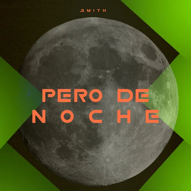 Pero De Noche