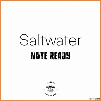 Saltwater by Note Ready