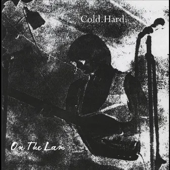 On the lam by Cold.hard.