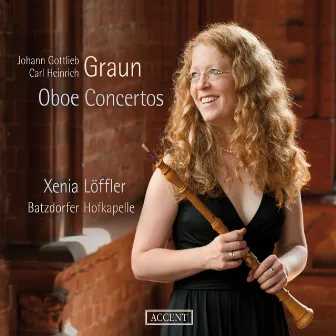 Graun: Oboe Concertos by Xenia Löffler