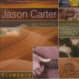 Jason Carter and Ragatal: Elements by Jason Carter