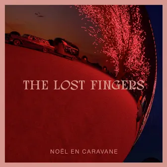 Noël en caravane by The Lost Fingers