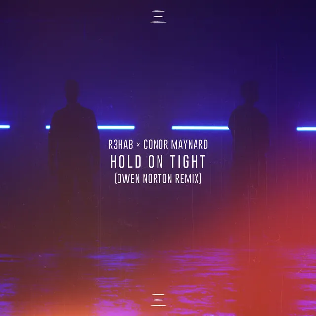 Hold on Tight - Owen Norton Remix