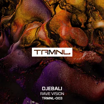 Rave Vision by Djebali