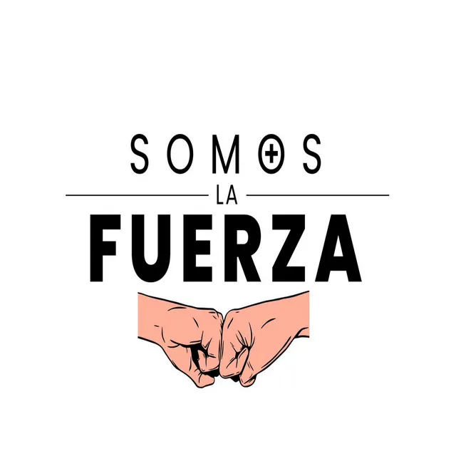 Somos la Fuerza