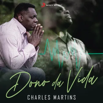 Dono da Vida by Charles Martins