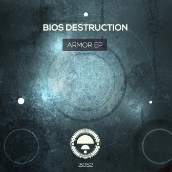 Armor EP by Bios Destruction