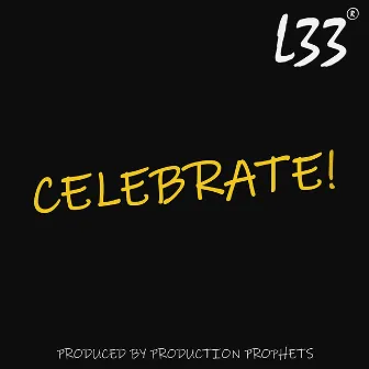 Celebrate by L33