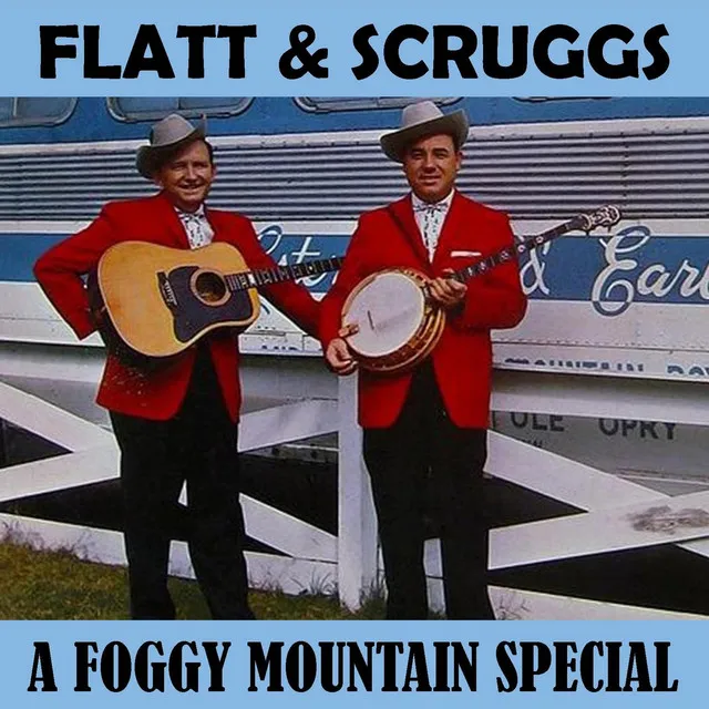 A Foggy Mountain Special