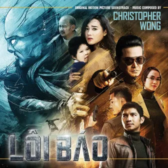 Lôi Báo (Original Motion Picture Soundtrack) by Christopher Wong