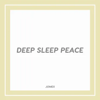 Deep Sleep Peace by Solfeggio Frequencies by Jomex