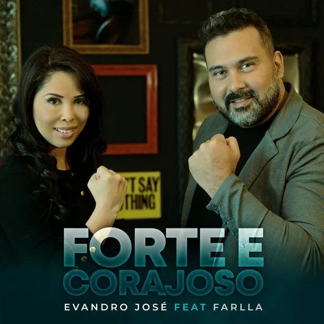 Forte e Corajoso