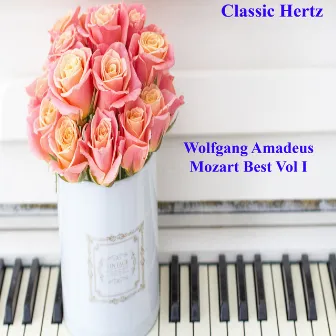 Wolfgang Amadeus Mozart Best (Vol I) by Classic Hertz