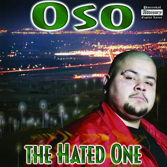 The Hated One by Oso