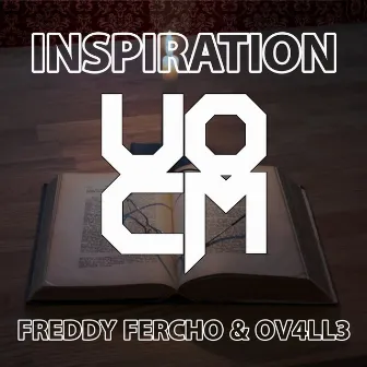 Inspiration (Extended Mix) by Freddy Fercho