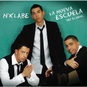 La Nueva Escuela by N'Klabe