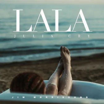 La La by Julia Cry