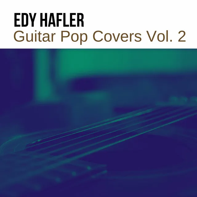 Guitar Pop Covers, Vol. 2