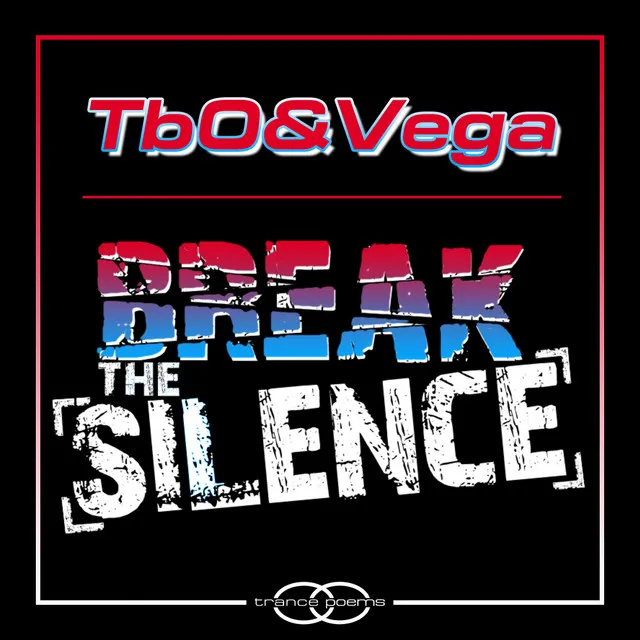 Break the Silence - Radio Mix