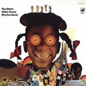 The Watts 103rd. St. Rhythm Band by Charles Wright & The Watts 103rd Street Rhythm Band