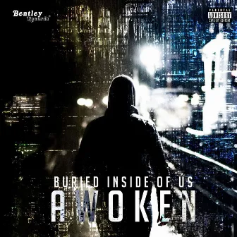 Awoken by Buried Inside Of Us