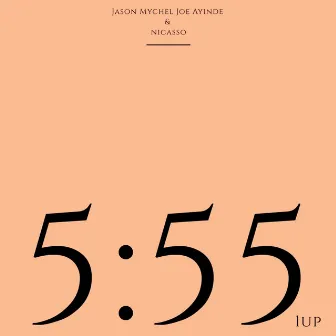 5:55 1up by Nicasso