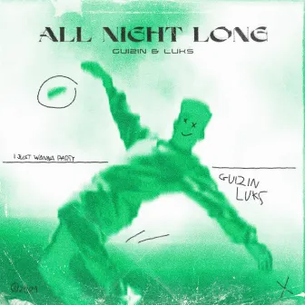 All Night Long by GUI2IN