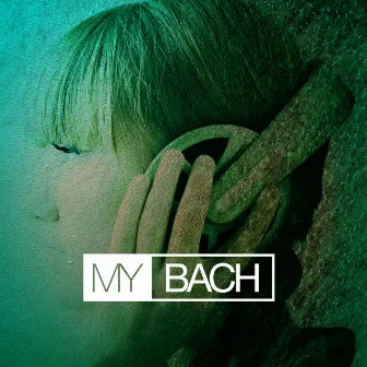 My Bach by Christiane Jaccottet