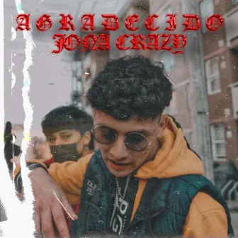 Agradecido by Jona Crazy