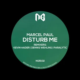 Disturb Me by Marcel Paul