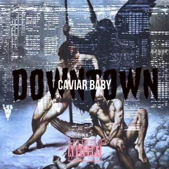 Downtown by Caviar Baby