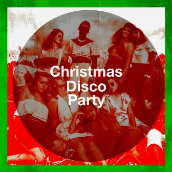 Christmas Disco Party by Musica Disco