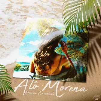 Alô Morena by Torvylone